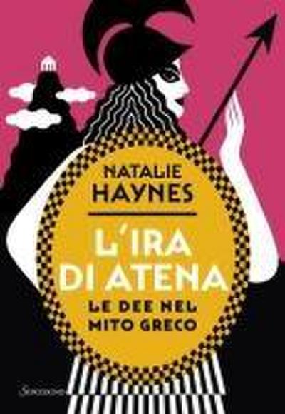 L’ ira di Atena. Le dee nel mito greco