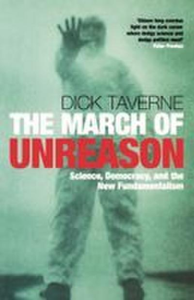 The March of Unreason