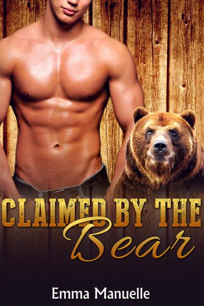 Claimed By the Bear (Fervent Lust Romance, #1)