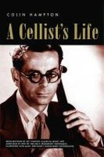 A Cellist’s Life