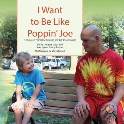 I Want To Be Like Poppin’ Joe
