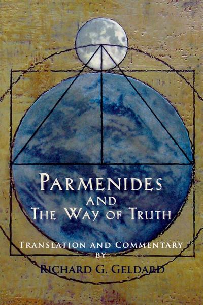 Parmenides and the Way of Truth