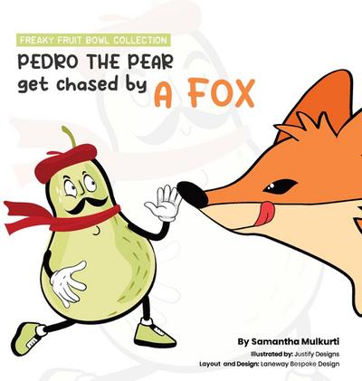 Pedro the pear gets chased by a fox