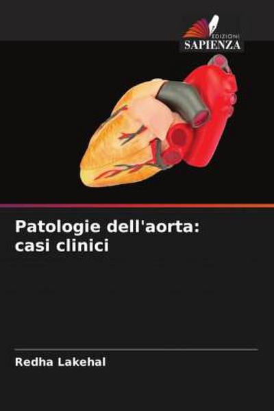 Patologie dell’aorta: casi clinici