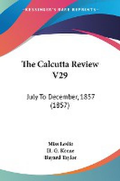 The Calcutta Review V29
