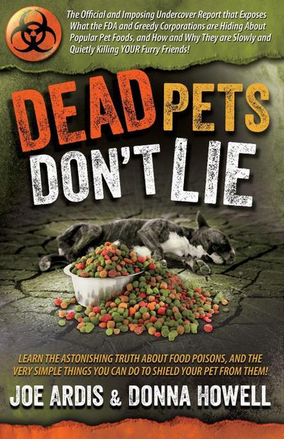 Dead Pets Don’t Lie