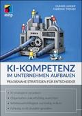 KI-Kompetenz im Unternehmen aufbauen