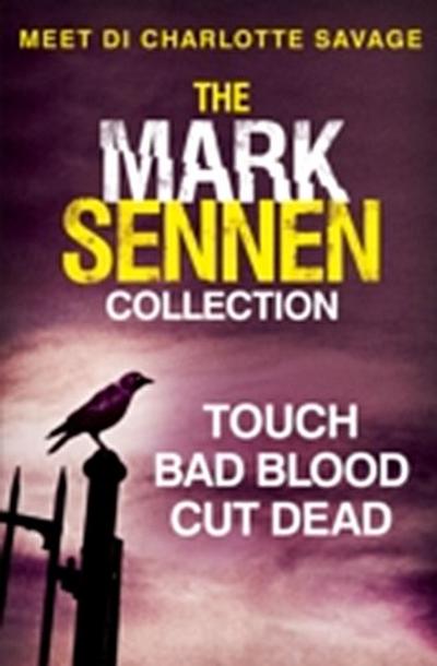 Mark Sennen Collection (DI Charlotte Savage 1 - 3)
