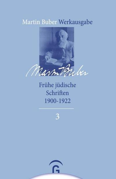 Frühe jüdische Schriften 1900-1922