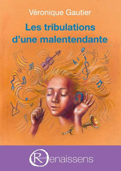 Les tribulations d’une malentendante