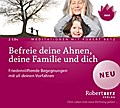 Befreie deine Ahnen, deine Familie und dich