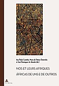 Nos et leurs Afriques - Áfricas de uns e de outros