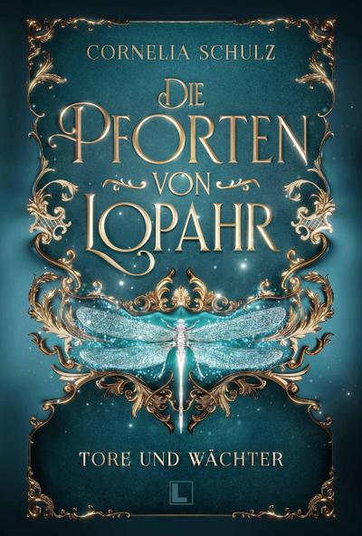 Die Pforten von Lopahr: Tore und Wächter