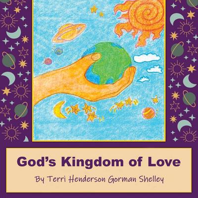 God’s Kingdom of Love