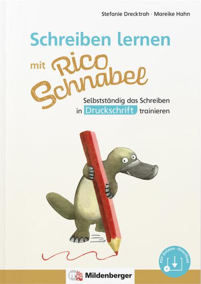 Schreiben lernen mit Rico Schnabel, Druckschrift