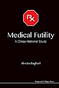 MEDICAL FUTILITY: A CROSS-NATIONAL STUDY