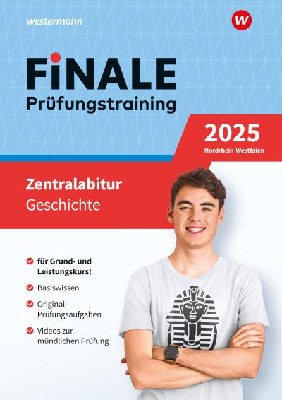 FiNALE Prüfungstraining Zentralabitur Nordrhein-Westfalen: Geschichte 2025