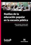 Huellas de la educación popular en la escuela pública