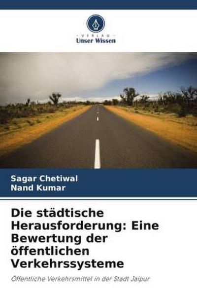 Die städtische Herausforderung: Eine Bewertung der öffentlichen Verkehrssysteme