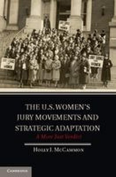 The U.S. Women’s Jury Movements and Strategic Adaptation