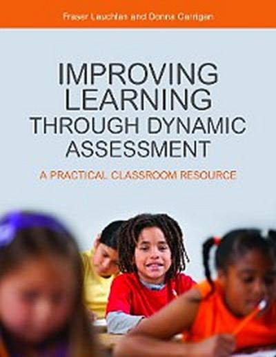 Improving Learning through Dynamic Assessment
