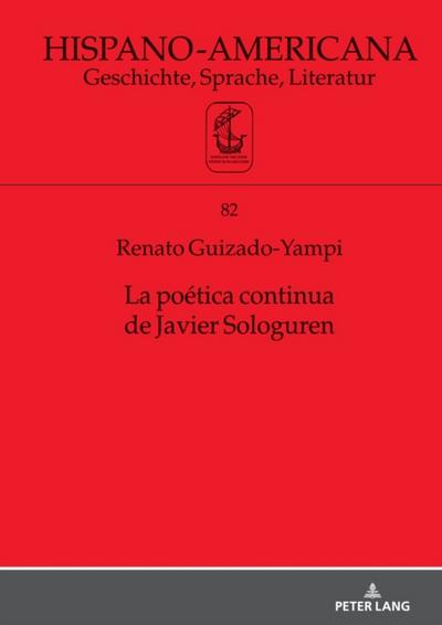 La poética continua de Javier Sologuren