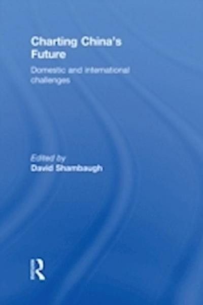 Charting China’s Future