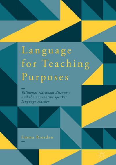Language for Teaching Purposes