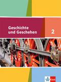 Geschichte und Geschehen 2. Ausgabe für Nordrhein-
