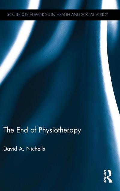 The End of Physiotherapy