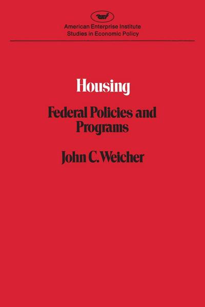 Housing: Federal Policies
