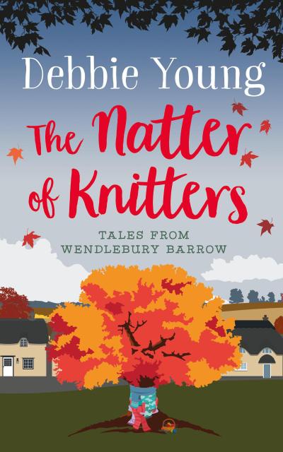 The Natter of Knitters (Tales from Wendlebury Barrow (Quick Reads), #1)
