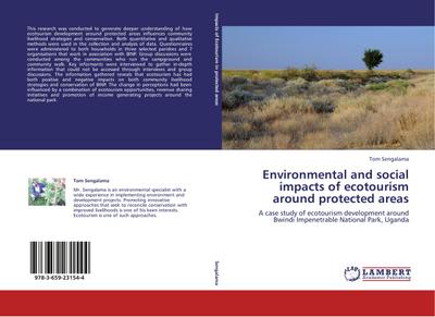 Environmental and social impacts of ecotourism around protected areas - Tom Sengalama
