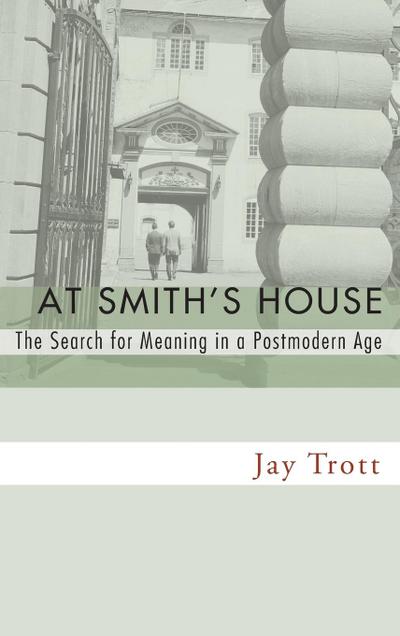 At Smith’s House