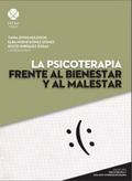 La psicoterapia frente al bienestar y al malestar
