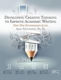 Developing Creative Thinking to Improve Academic Writing