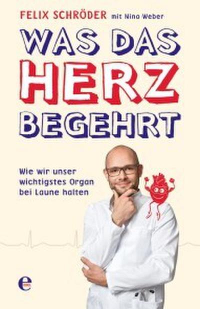 Was das Herz begehrt
