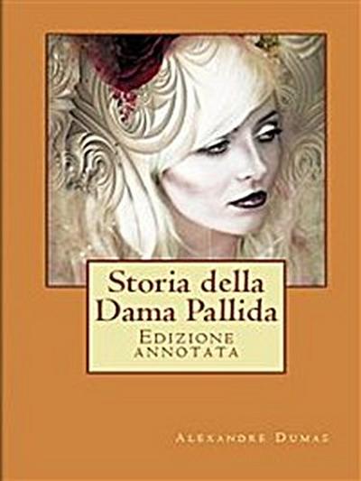 Storia della Dama Pallida