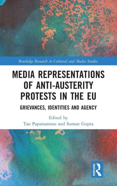 Media Representations of Anti-Austerity Protests in the EU