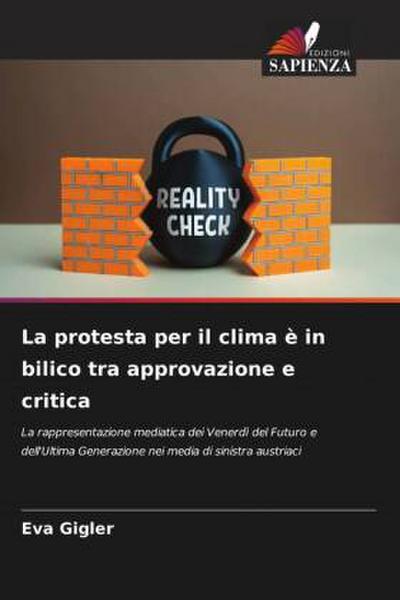 La protesta per il clima è in bilico tra approvazione e critica