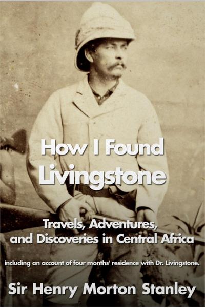 How I Found Livingstone