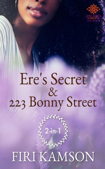 Ere’s Secret & 223 Bonny Street Anthology
