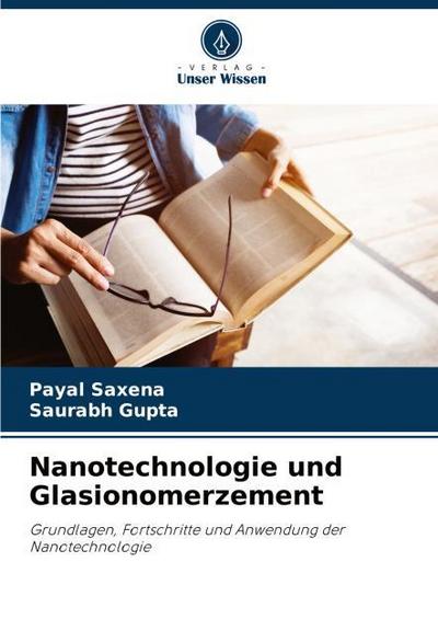 Nanotechnologie und Glasionomerzement