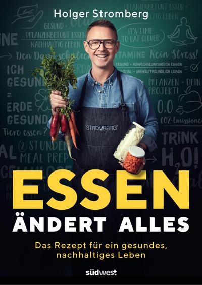 Essen ändert alles