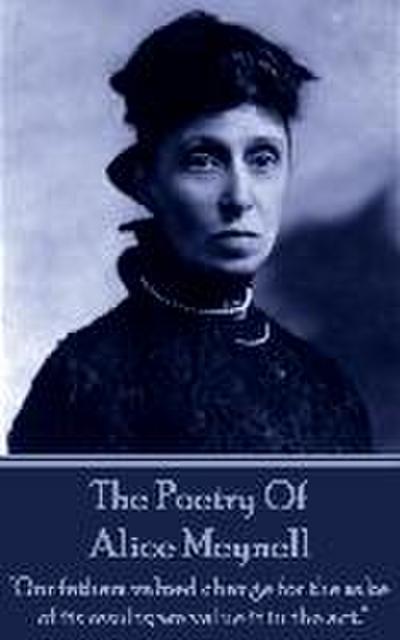 Alice Meynell, The Poetry Of