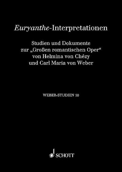Euryanthe-Interpretationen