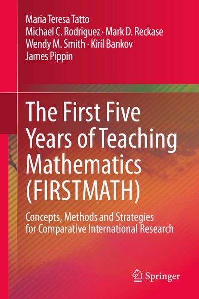 The First Five Years of Teaching Mathematics (FIRSTMATH)