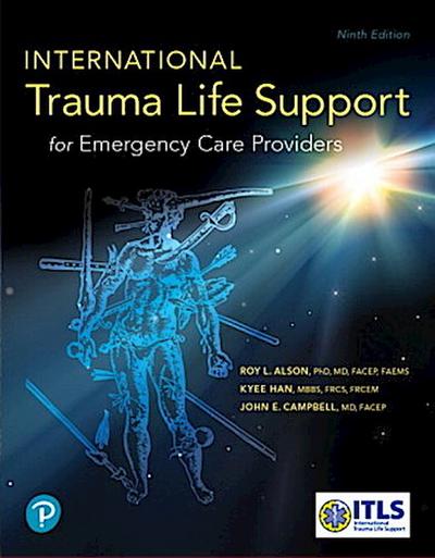 International Trauma Life Support for Emergency Care Providers