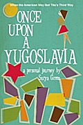 Once Upon a Yugoslavia
