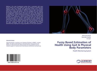Fuzzy Based Estimation of Health Using Gait & Physical Body Parameters